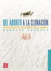 Cover von Del aborto a la clonación