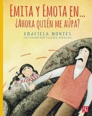 Cover von Emita y Emota en...Ahora quién me aúpa?