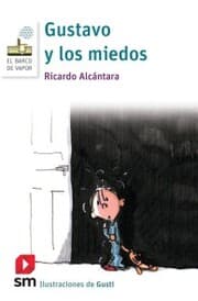 Cover von Gustavo y los miedos