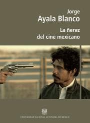 Cover von La ñerez del cine mexicano