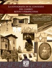 Cover von La fotografía en el contexto del cambio