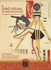 Cover von El giro visual en Bibliotecología