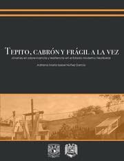 Cover von Tepito, cabrón y frágil a la vez