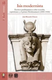 Cover von Isis modernista. Escritos panhispánicos sobre teosofía, espiritismo y el primer Krishnamurti