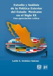 Cover von Estudio y análisis de la política exterior del Estado mexicano en el siglo XX. Una apreciación