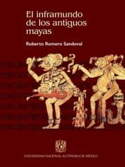Cover von El inframundo de los antiguos mayas