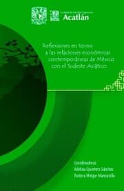 Cover von Reflexiones en torno a las relaciones económicas contemporáneas de México con el Sudeste Asiático