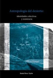 Cover von Antropología del desierto: identidades colectivas y resistencia