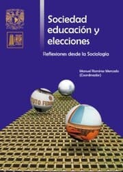 Cover von Sociedad, educación y elecciones. Reflexiones desde la sociología