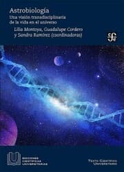 Cover von Astrobiología. Una visión transdisciplinaria de la vida del universo