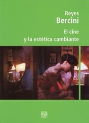 Cover von El cine y la estética cambiante