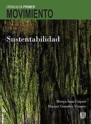 Cover von Crónicas en Primer Movimiento. Sustentabilidad