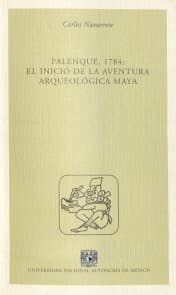 Cover von Palenque, 1784: El inicio de la aventura arqueológica maya