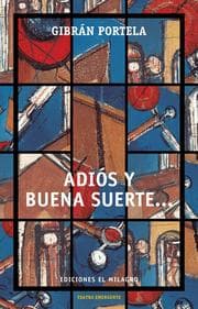 Cover von Adiós y buena suerte...