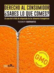 Cover von Derecho al consumidor Sabes lo que comes?