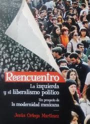 Cover von Reencuentro. La izquierda y el liberalismo político