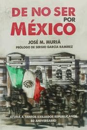 Cover von De no ser por México