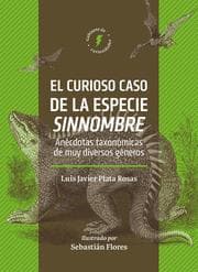 Cover von El curioso caso de la especie sinnombre