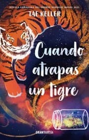Cover von Cuando atrapas un tigre