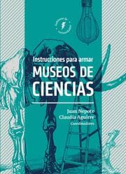 Cover von Instrucciones para armar museos de ciencias