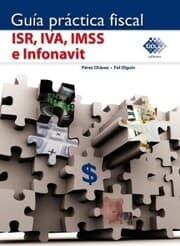 Cover von Guía práctica fiscal. ISR, IVA, IMSS e Infonavit 2017