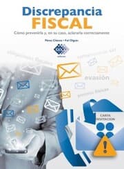 Cover von Discrepancia Fiscal. Cómo prevenirla y, en su caso, aclararla correctamente 2017