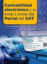 Cover von Contabilidad electrónica y su envío a través del Portal del SAT 2017