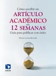 Cover von Cómo escribir un artículo académico en doce semanas
