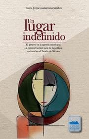 Cover von Un lugar indefinido. El género en la agenda municipal