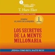 Cover von Los secretos de la mente millonaria