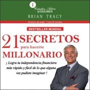 Cover von 21 Secretos para hacerte millonario