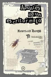 Cover von Apuntes de un escritor malo