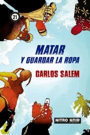 Cover von Matar y guardar la ropa