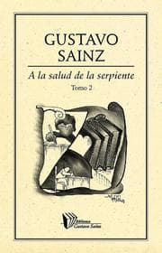 Cover von A la salud de la serpiente. Tomo II