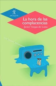 Cover von La hora de las complacencias