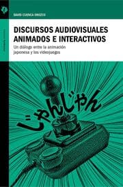 Cover von Discursos audiovisuales animados e interactivos
