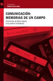 Cover von Comunicación: memorias de un campo