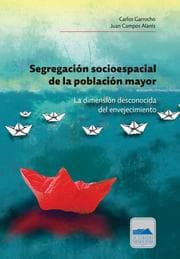 Cover von Segregación socioespacial de la población mayor