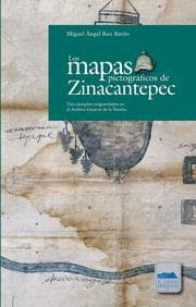 Cover von Los mapas pictográficos de Zinacantepec