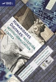 Cover von Humanidades Digitales: recepción, institucionalización y crítica