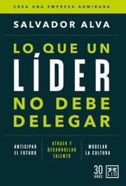 Cover von Lo que un líder no debe delegar