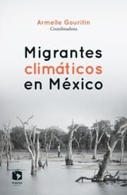 Cover von Migrantes climáticos en México