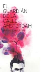 Cover von El guardián de la calle Ámsterdam