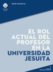 Cover von El rol actual del profesor en la universidad jesuita