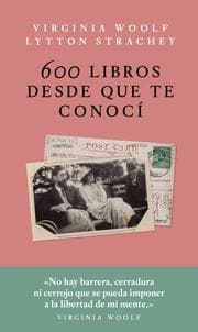 Cover von 600 libros desde que te conocí