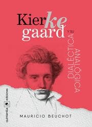 Cover von Kierkegaard y su dialéctica analógica