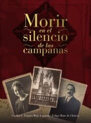 Cover von Morir en el silencio de las campanas