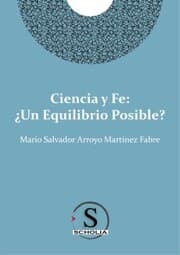Cover von Ciencia y fe: Un equilibrio posible?