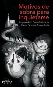 Cover von Motivos de sobra para inquietarse
