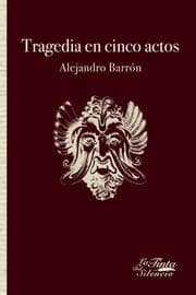 Cover von Tragedia en cinco actos